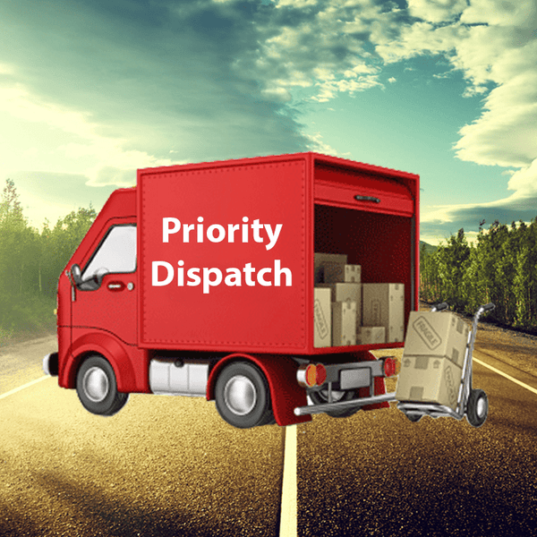 For $10 extra, please add PRIORITY DISPATCH which ensures your order will leave our warehouse within 1 business day.